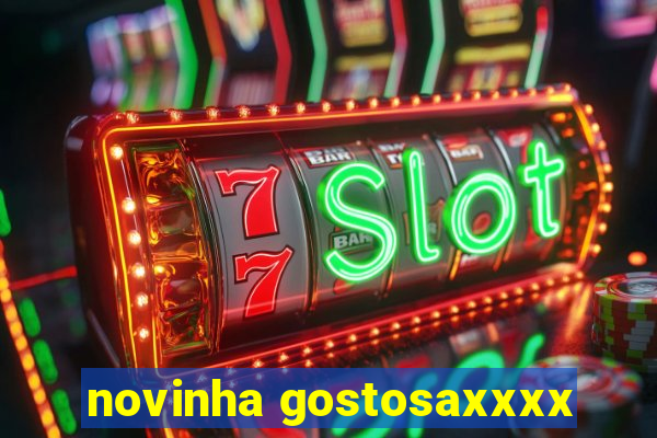 novinha gostosaxxxx